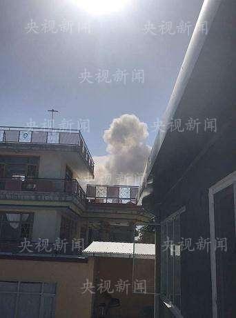 阿富汗首都传巨大爆炸声 新华社央视记者站受波及