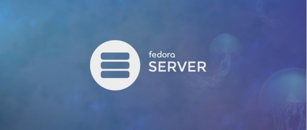 社区对模块化不感兴趣经典版FedoraServer27公布
