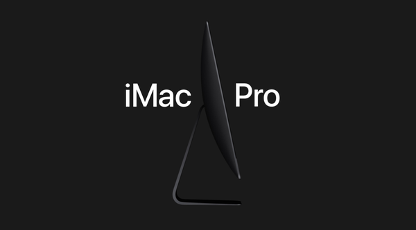 发货时间提前？14/18核iMac Pro或在2周内发货