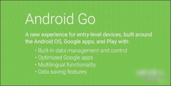 谷歌推Android Go手机:本月底有新机 仅30美元