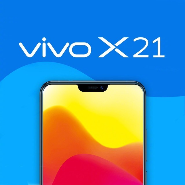 vivo X21亮点让人期待 异形全面屏配屏幕指纹