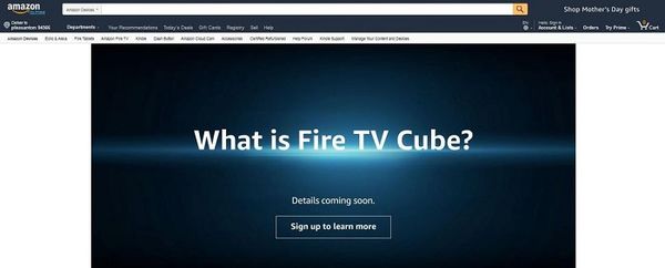 亚马逊官网自曝Fire TV Cube 或支持Alexa远场声控