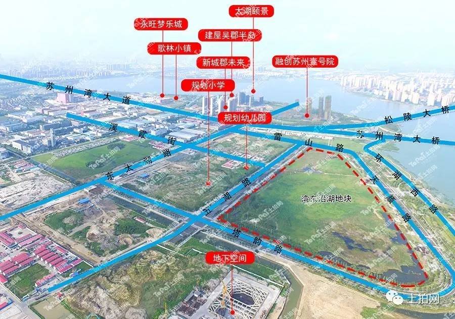吴中太湖新城2017年拟上市重点地块推介 ——凤凰网房产北京